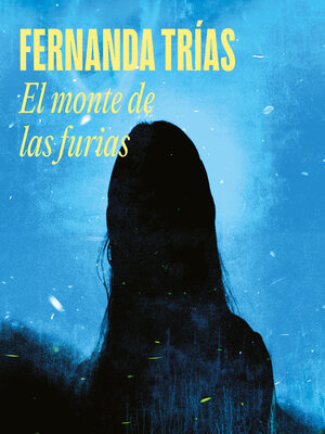 cover image of El monte de las furias